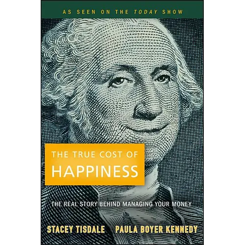 The True Cost of Happiness