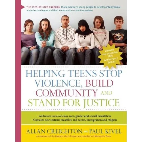 Helping Teens Stop Violence, Build Community, and Stand for Justice