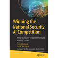 Winning the National Security AI Competition: A Practical Guide for Government and Industry Leaders