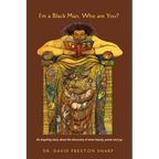I'm a Black Man, Who Are You? - Paperback