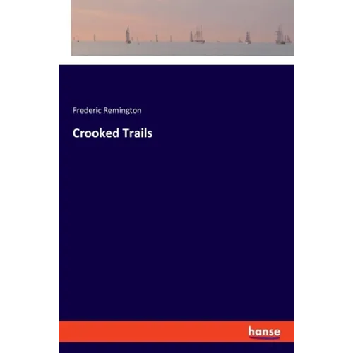 Crooked Trails
