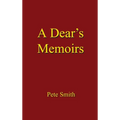 A Dear's Memoirs
