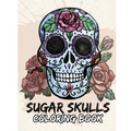 Sugar Skulls Coloring Book: Day of the Dead For Grown-Ups Tattoo Coloring Book 8.5x11" 69 Pages