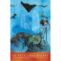 To Keep Love Blurry