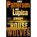 The House of Wolves: A Thriller