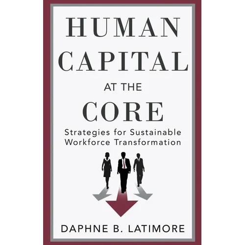 Human Capital at the Core