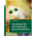 10-minutes activation with puppets: Stimulation for people with dementia