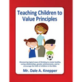 Teaching Children to Value Principles