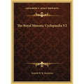 The Royal Masonic Cyclopaedia V2