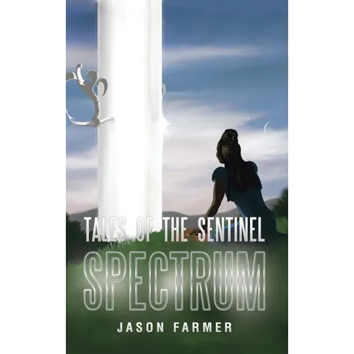 Tales of the Sentinel: Spectrum