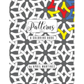 Patterns, Volume 2: A Coloring Book
