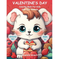 VALENTINE's DAY Coloring Book for Kids