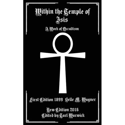 Within the Temple of Isis: A Work of Occultism