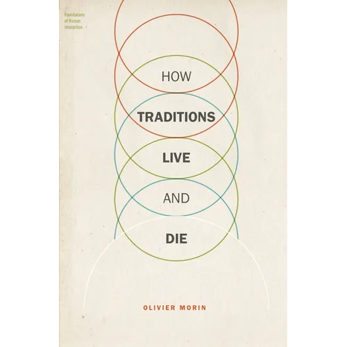 How Traditions Live and Die