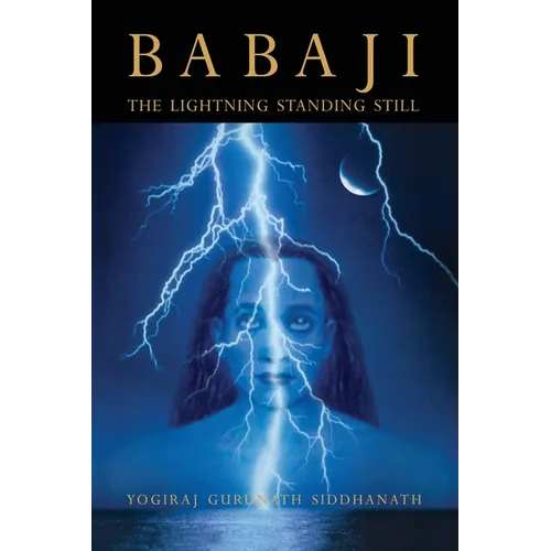 Babaji The Lightning Standing Still