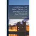 Memorials of Saint Dunstan, Archbishop of Canterbury