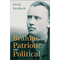 Brahms Patriotic and Political