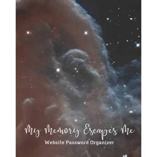 My Memory Escapes Me Website Password Recorder: Hubble Outer Space Horsehead Nebula Night Sky Cover Track Site Login Account Information