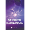 The Science of Learning Physics