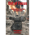 Out of Focus: Confessions of a New York TV Camera Crew