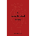 A complicated heart