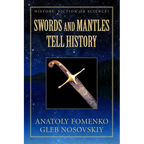 Swords and Mantles tell History - Paperback