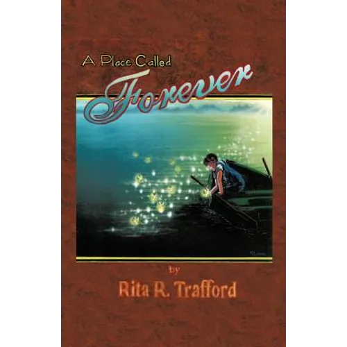 A Place Called Forever