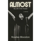 Almost: My Life in the Theater - Hardcover