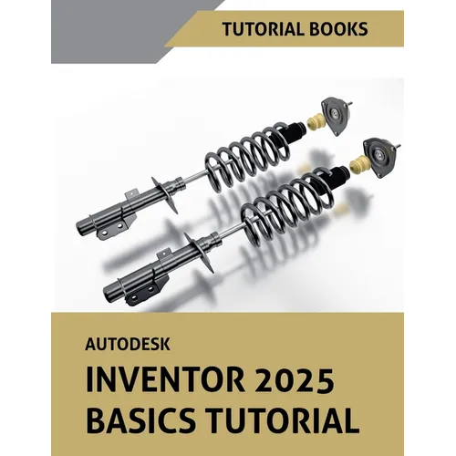 Autodesk Inventor 2025 Basics Tutorial