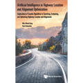 Artificial Intelligence in Highway Location Select & Align