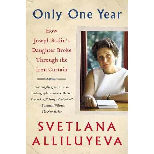 Only One Year: A Memoir