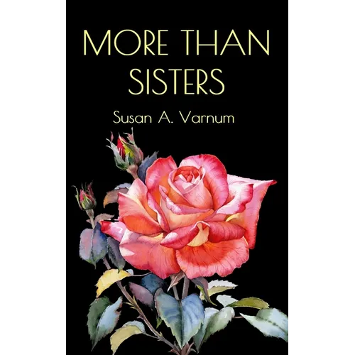 More than Sisters