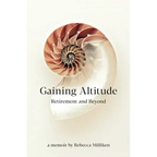 Gaining Altitude - Retirement and Beyond - Paperback