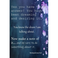 Yes you have the answer: design to inspires