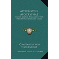 Apocalypses Apocryphae: Mosis, Esdrae, Pauli, Johannis, Item Mariae Dormito (1866)