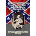 Recollections and Letters of General Robert E. Lee
