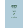 Historical Southern Families. in 23 Volumes. Volume XV