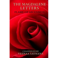 The Magdalene Letters: Flame of Ascension