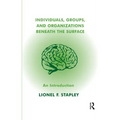 Individuals, Groups and Organizations Beneath the Surface: An Introduction