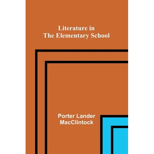 Literature in the Elementary School