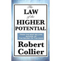 The Law of the Higher Potential
