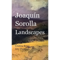 Joaquín Sorolla Landscapes