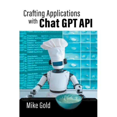 Crafting Applications with Chat GPT API
