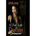 A Date With Destiny