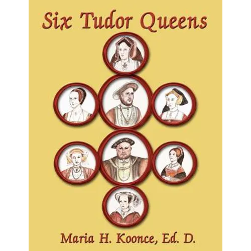 Six Tudor Queens