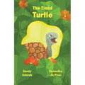 The Timid Turtle