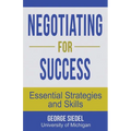 Negotiating for Success: Essential Strategies and Skills