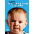 The Worst Baby Name Book Ever