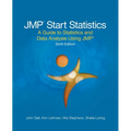 JMP Start Statistics: A Guide to Statistics and Data Analysis Using JMP, Sixth Edition