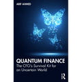 Quantum Finance: The CFO's Survival Kit for an Uncertain World